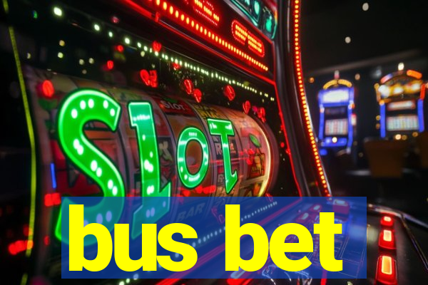 bus bet